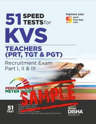 Icon image (Free Sample) 51 Speed Tests for KVS Teachers (PRT, TGT & PGT) Recruitment Exam Part I, II & III | Improve your Speed, Strike Rate & Score | Test Series | Kendriya Vidyalaya Sangathan |