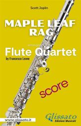 Icon image Maple Leaf Rag - Flute Quartet (score)