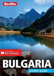 Icon image Berlitz Pocket Guide Bulgaria (Travel Guide eBook): Edition 4