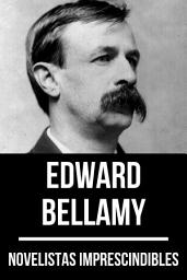 Icon image Novelistas Imprescindibles - Edward Bellamy