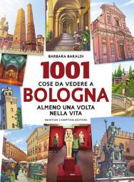 Icon image 1001 cose da vedere a Bologna almeno una volta nella vita