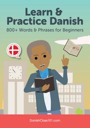 Icon image Learn & Practice Danish: 800+ Words & Phrases for Beginners