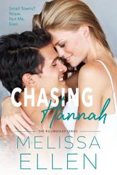 Icon image Chasing Hannah: A Small Town Second Chance Romance