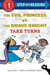 Icon image The Evil Princess vs. the Brave Knight: Take Turns