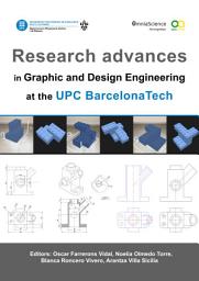 Icon image Research advances in Graphic and Design Engineering at the UPC BarcelonaTech