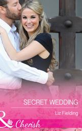 Icon image Secret Wedding (Mills & Boon Cherish)