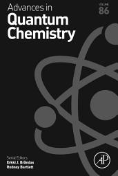 Icon image Advances in Quantum Chemistry: Volume 86