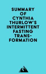 Icon image Summary of Cynthia Thurlow's Intermittent Fasting Transformation