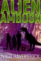 Icon image Alien Ambush: Captain Liz Laika Mysteries 2