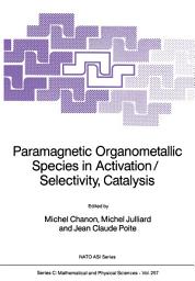 Icon image Paramagnetic Organometallic Species in Activation/Selectivity, Catalysis