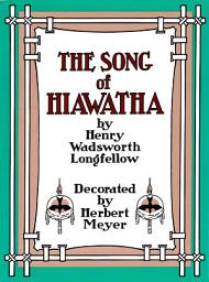 Icon image Song of Hiawatha