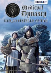 Icon image Medieval Dynasty: Der offizielle Guide (Aktualisierte Version für Update 1.4.1.3)