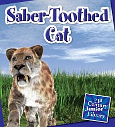 Icon image Saber-Toothed Cat: Read Along or Enhanced eBook