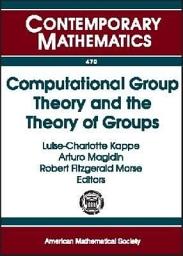 Icon image Computational Group Theory and the Theory of Groups: AMS Special Session on Computational Group Theory, March 3-4, 2007, Davidson College, Davidson, North Carolina