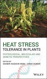 Icon image Heat Stress Tolerance in Plants: Physiological, Molecular and Genetic Perspectives