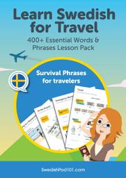 Icon image Learn Swedish for Travel: 400+ Essential Words & Phrases Lesson Pack