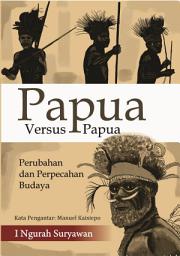 Icon image Papua Versus Papua