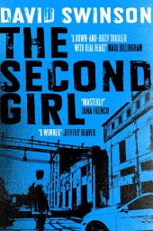 Icon image The Second Girl: A gripping crime thriller by an ex-cop