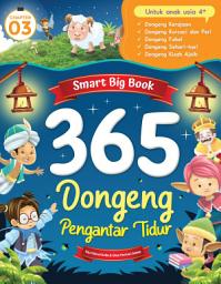 Icon image Smart Big Book 365 Dongeng Pengantar Tidur: Chapter 3