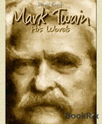 Icon image Mark Twain: His Words