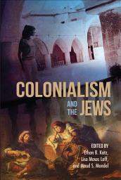 Icon image Colonialism and the Jews