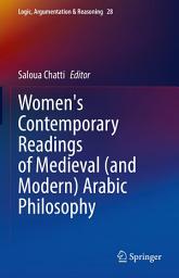 Icon image Women's Contemporary Readings of Medieval (and Modern) Arabic Philosophy