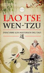 Icon image Wen-Tzu: Descubre los Misterios del Tao