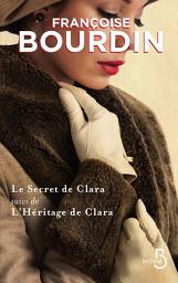 Icon image Le Secret de Clara suivi de L'Héritage de Clara COLLECTOR