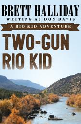 Icon image Two-Gun Rio Kid