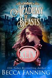 Icon image Academy Of Beasts XLIV: Shifter Romance