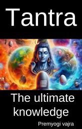 Icon image Tantra: The ultimate knowledge