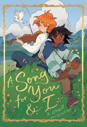 Icon image A Song for You and I: (A Graphic Novel)