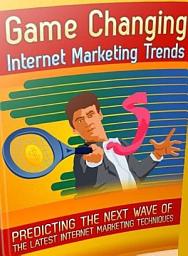 Icon image Game Changing Internet Marketing Trends