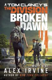 Icon image Tom Clancy's The Division:: Broken Dawn