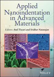 Icon image Applied Nanoindentation in Advanced Materials