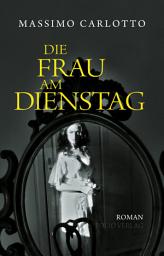 Icon image Die Frau am Dienstag