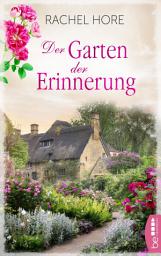 Icon image Der Garten der Erinnerung: Eine bezaubernde Geschichte aus Cornwall