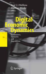 Icon image Digital Economic Dynamics: Innovations, Networks and Regulations