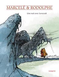 Icon image Une nuit avec Lovecraft: Volume 0