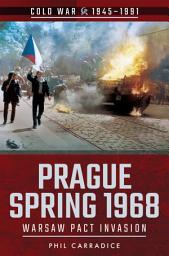 Icon image Prague Spring 1968: Warsaw Pact Invasion