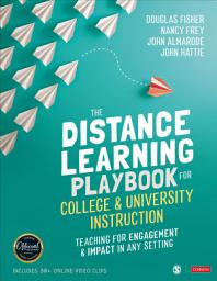 Icon image The Distance Learning Playbook for College and University Instruction: Teaching for Engagement and Impact in Any Setting