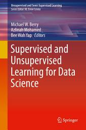 Icon image Supervised and Unsupervised Learning for Data Science