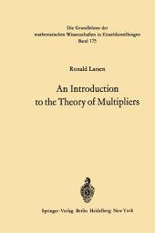 Icon image An Introduction to the Theory of Multipliers