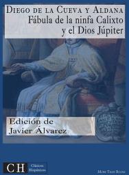 Icon image Fábula de la ninfa Calixto y del Dios Júpiter