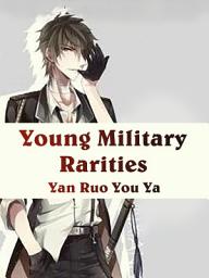 Icon image Young Military Rarities: Volume 2