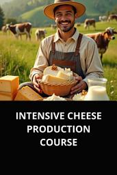 Icon image INTENSIVE CHEESE PRODUCTION COURSE