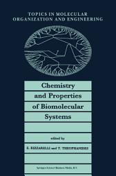 Icon image Chemistry and Properties of Biomolecular Systems