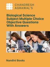 Icon image Biological Science Subject PDF eBook-Multiple Choice Objective Questions With Answers