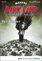 Icon image Dark Land 28 - Horror-Serie: Der Fänger