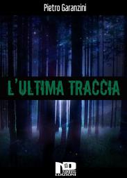 Icon image L'ultima traccia